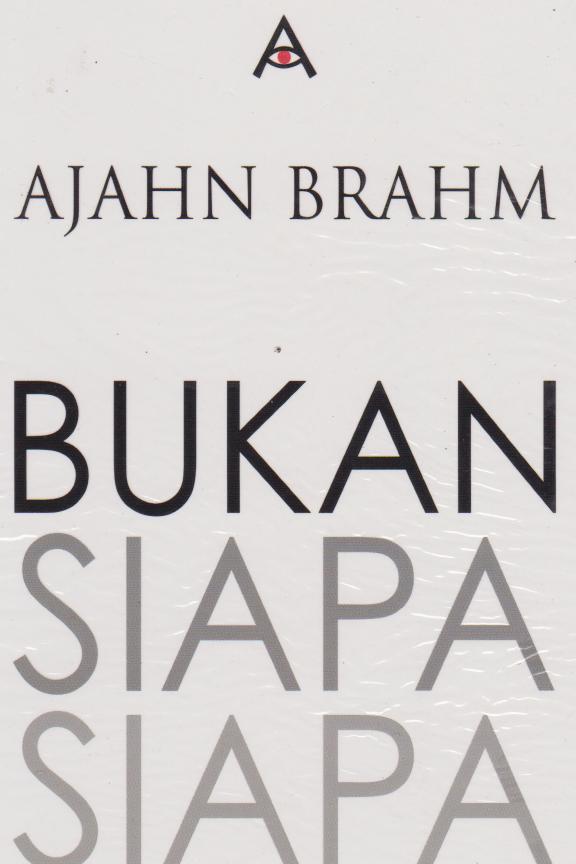 Bukan Siapa-Siapa (Seni Memadamkan Kekuatan) 