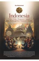 Indonesia: Titik Tolak Kejayaan Islam Dan Kebangkitan Tasawuf Dunia