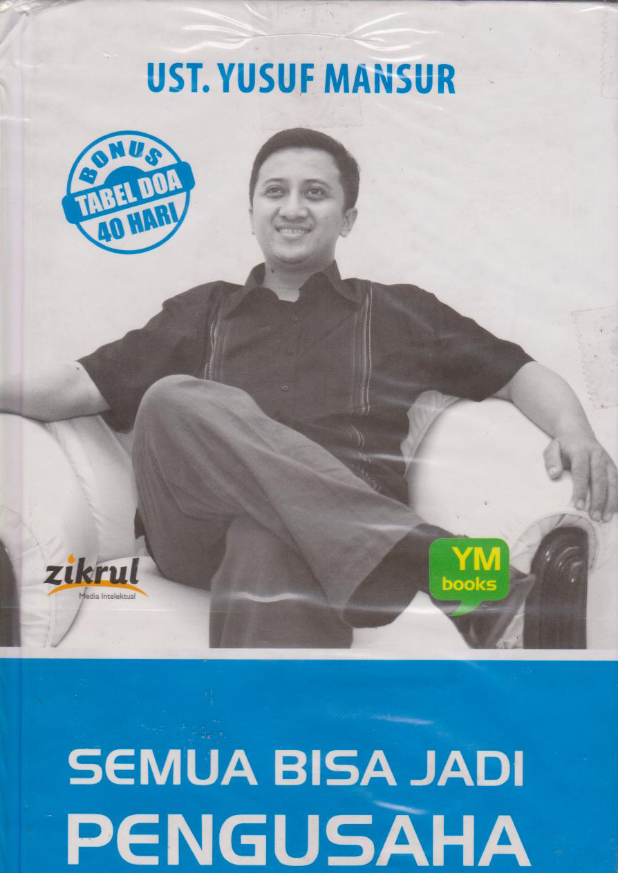 Semua Bisa Jadi Pengusaha (Hc) 