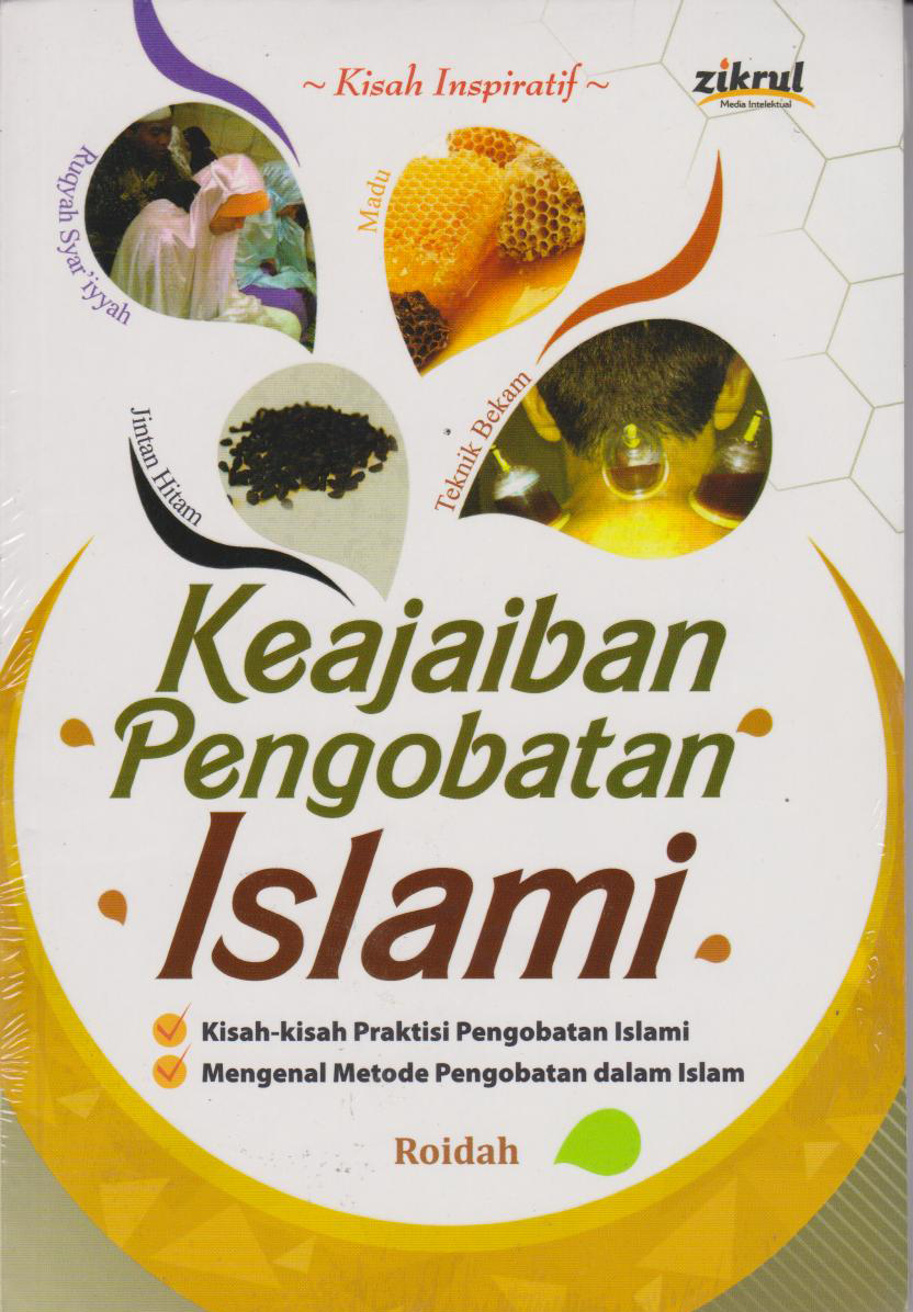Keajaiban Pengobatan Islami 
