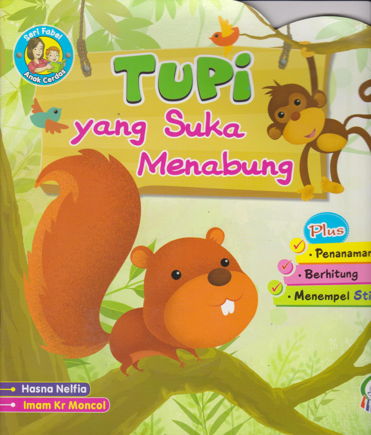 Tupi Yang Suka Menabung 