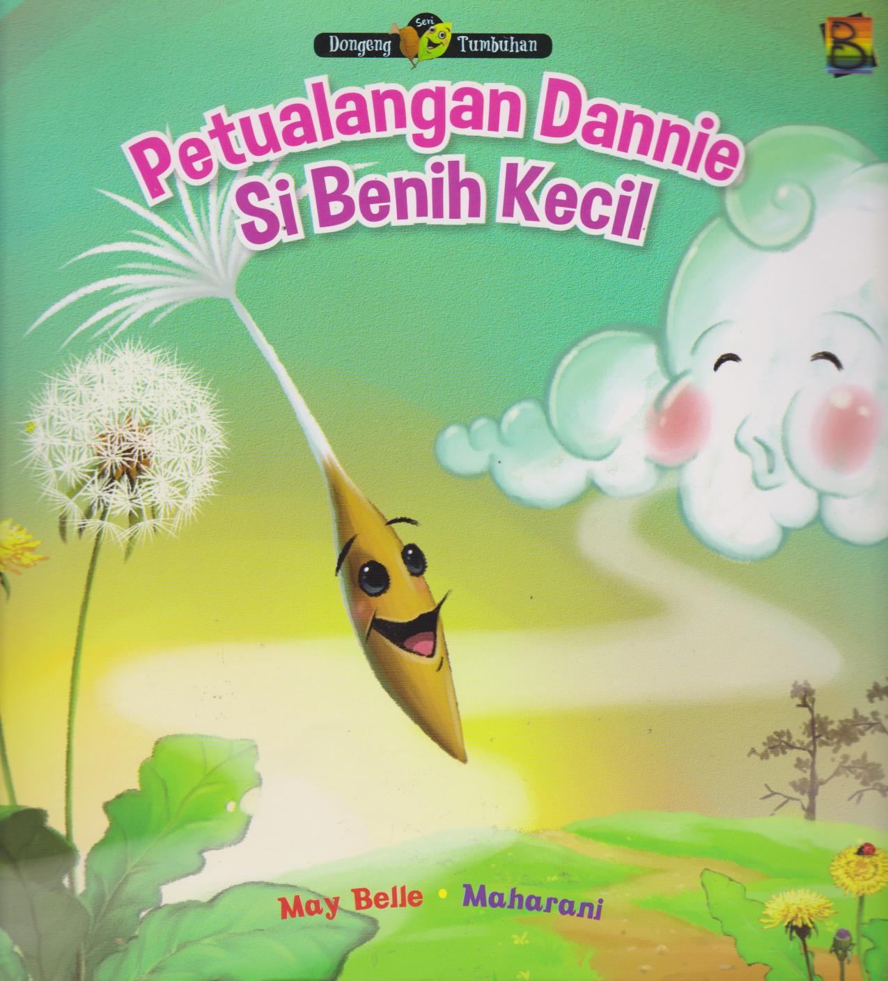 Petualangan Dannie Si Benih Kecil 