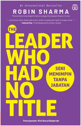 The Leader Who Had No Title (Republish)