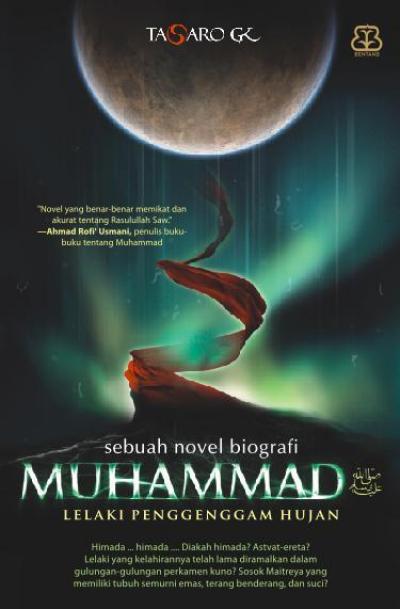 Muhammad: Penggenggam Hujan