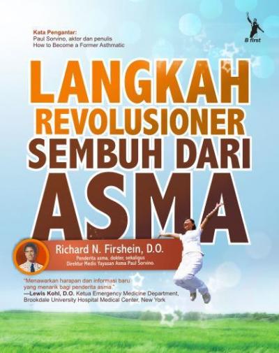 Langkah Revolusioner Sembuh Dari Asma