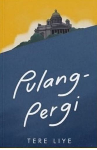 Pulang Pergi- Tere Liye