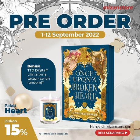 Paket Heart : Once Upon A Broken Heart + Ttd + Lilin Aromaterapi (Pre Order)