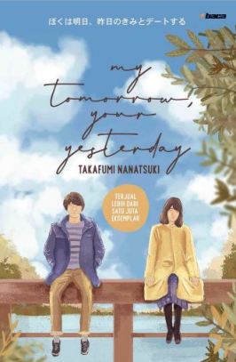 My Tomorrow Your Yesterday