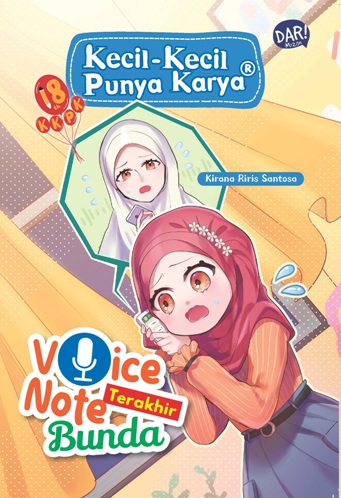 Kkpk Reg: Voice Note Terakhir Bunda