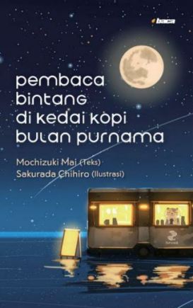 Pembaca Bintang Di Kedai Kopi Bulan Purnama