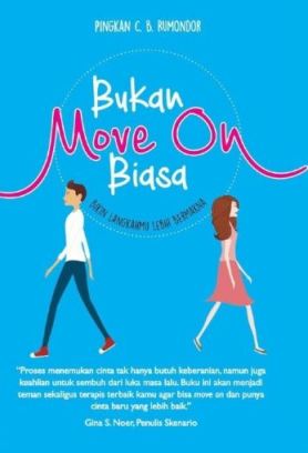 Bukan Move On Biasa
