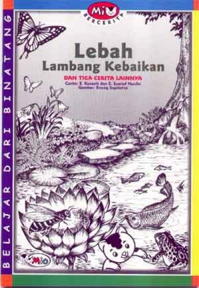 Mio Bercerita: Lebah Lambang Kebaikan