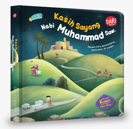 Kasih Sayang Nabi Muhammad Saw. (Boardbook)
