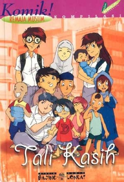 Tali Kasih (Komik Remaja Muslim Kompilasi)