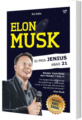 Elon Musk Pria Jenius Abad 21