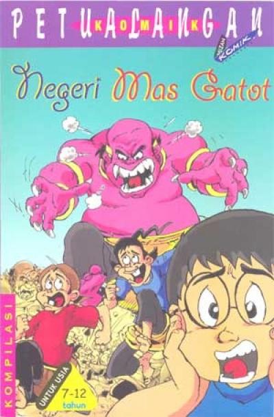 Negeri Mas Gatot (Komik Petualangan Kompilasi)