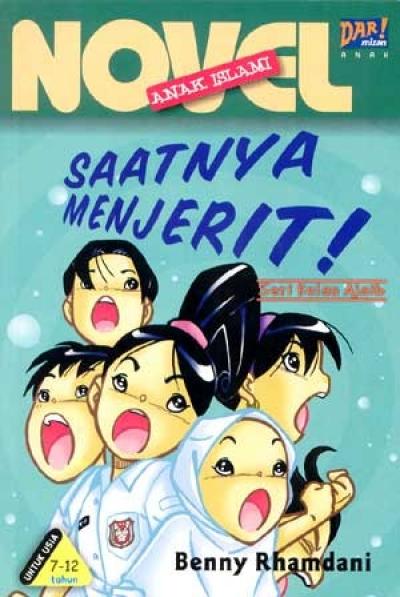 Novel Anak Islami : Saatnya Menjerit