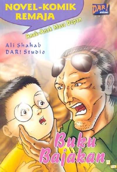Seri Novel Komik Remaja Anak-Anak Masa Depan : Buku Bajakan