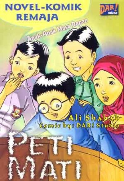Novel-Komik Remaja : Peti Mati