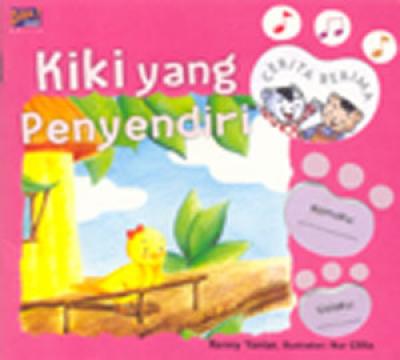 Cerita Berima: Kiki Yang Penyendiri