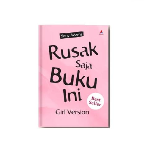 Rusak Saja Buku Ini Girl Version