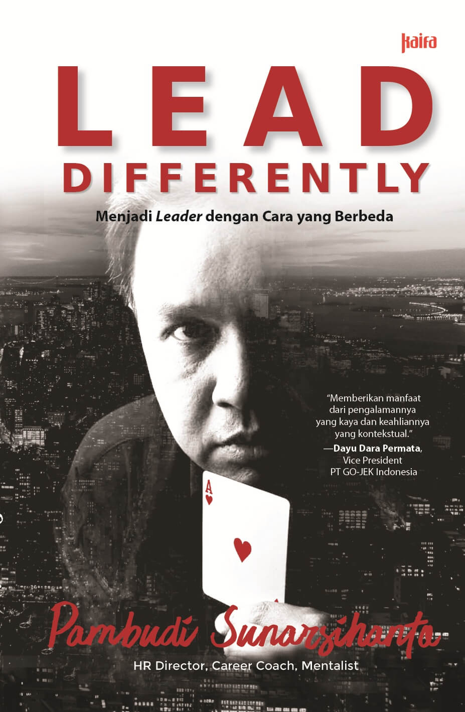 Lead Differently Menjadi Leader Dengan Cara Yang Berbeda