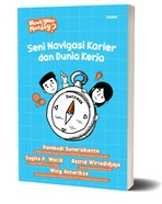 Seni Navigasi Karier Dan Dunia Kerja