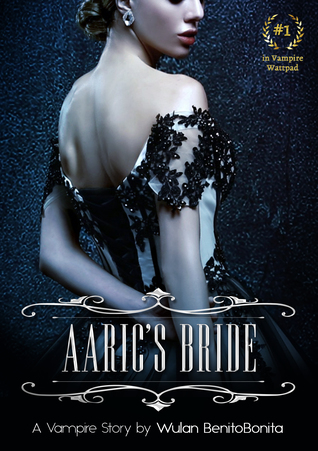 Aaric's Bride ( Pengantin Sang Vampire )