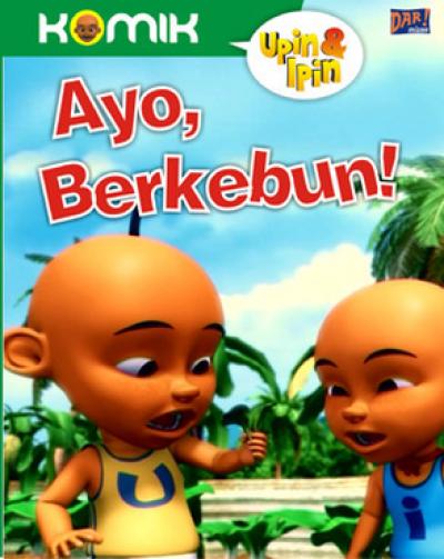 Upin Dan Ipin: Ayo, Berkebun!