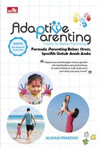 Adaptive Parenting