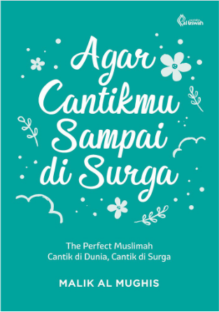 Agar Cantikmu Sampai Di Surga