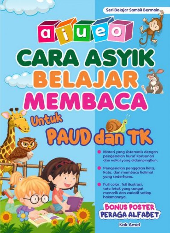 Aiueo Cara Asyik Belajar Membaca Untuk Paud Dan Tk