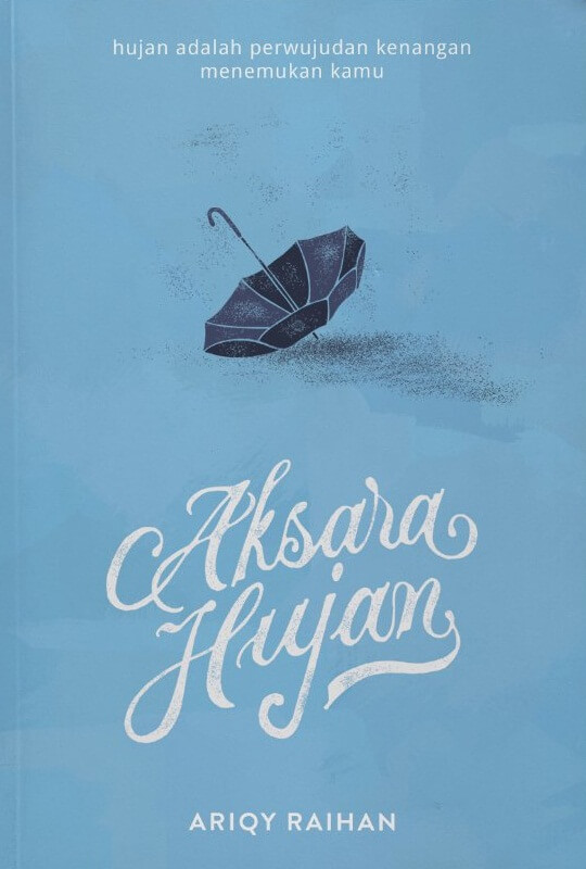 Aksara Hujan [ariqy Raihan]