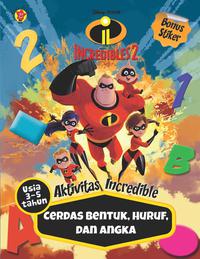 Aktivitas Incredibles 2 + Stiker: Cerdas Bentuk, Huruf, Dan Angka