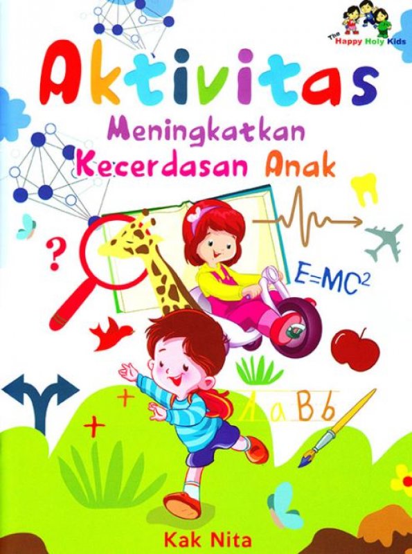 Aktivitas Meningkatkan Kecerdasan Anak