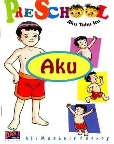Pre School : Aku