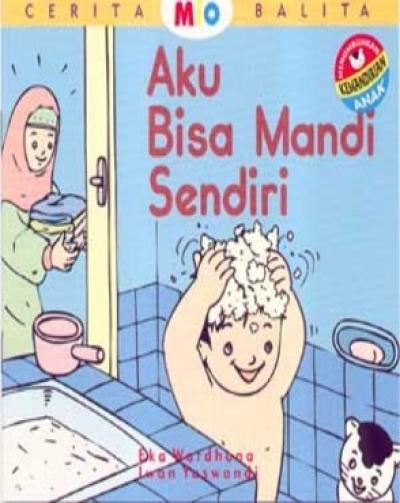 Aku Bisa Mandi Sendiri (Cerita Mio Balita)
