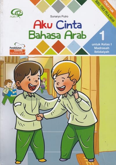 Aku Cinta Bahasa Arab  1(Kelas 1 Mt)