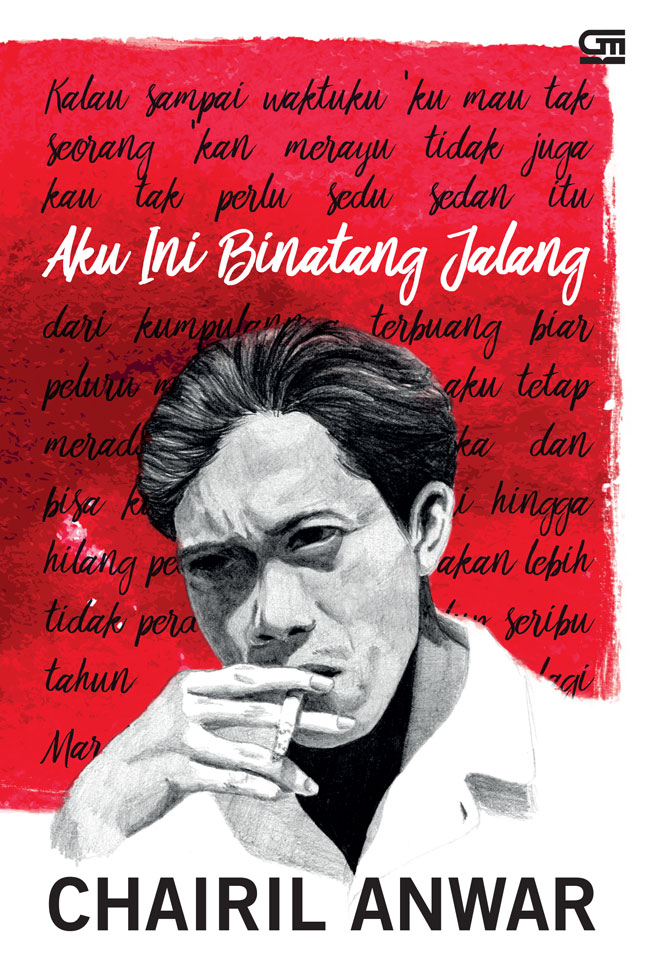 Aku Ini Binatang Jalang (Cover Baru 2018)