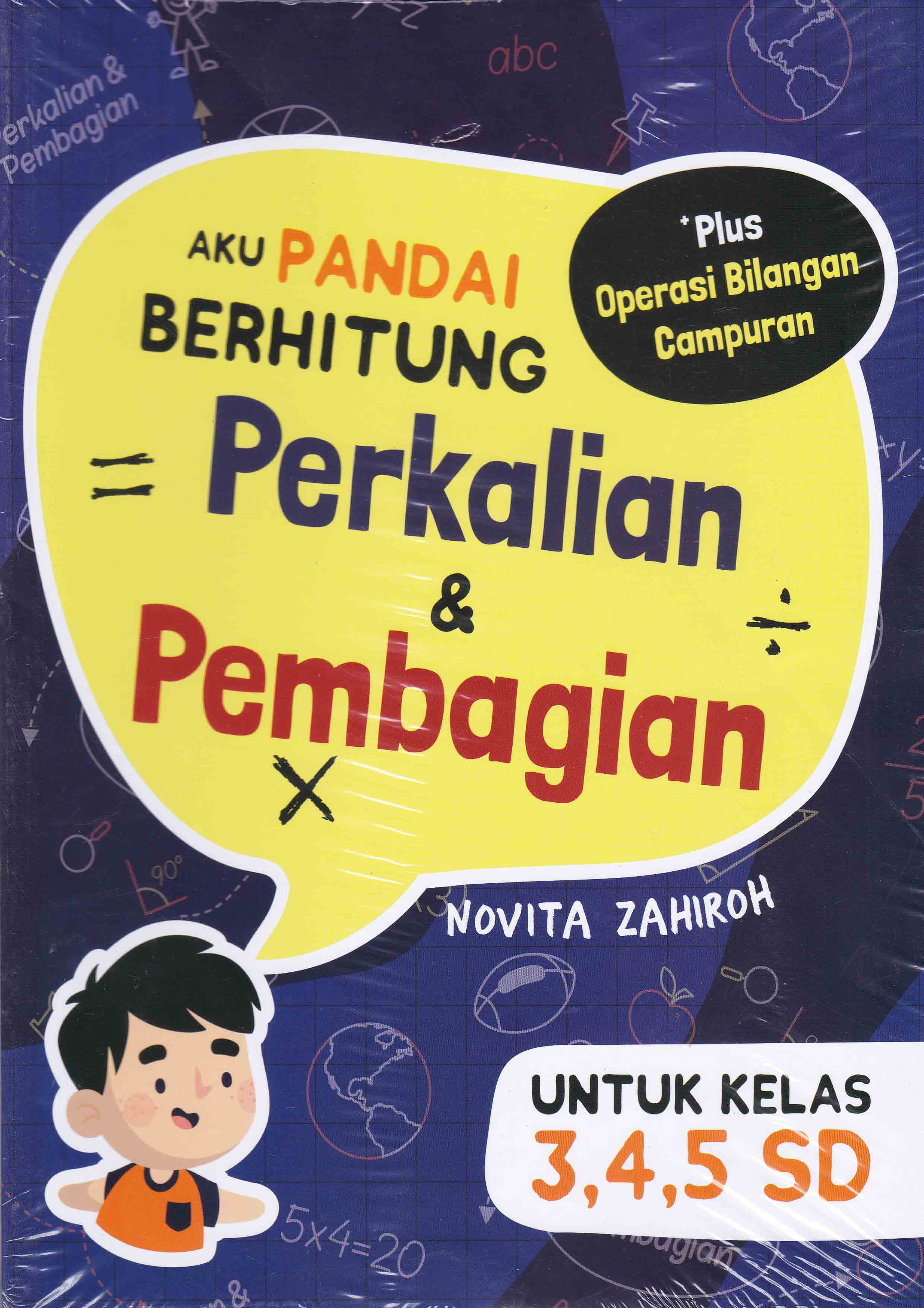 Aku Pandai Berhitung Perkalian Dan Pembagian