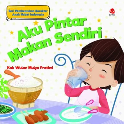 Aku Pintar Makan Sendiri