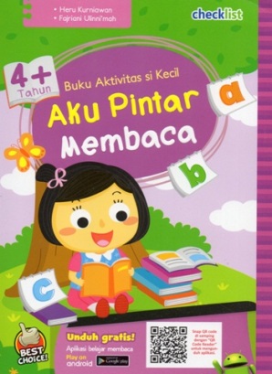 Aku Pintar Membaca : Buku Aktivitas Si Kecil