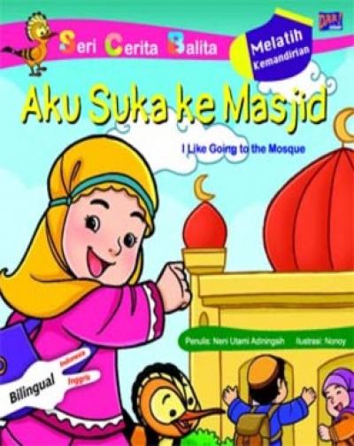 Aku Suka Ke Masjid (I Like Going To The Mosque)