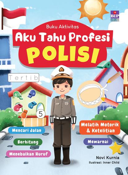 Aku Tahu Profesi : Polisi
