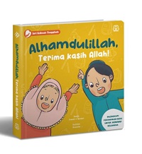 Seri Kalimat Thayyibah: Alhamdulillah (Boardbook)
