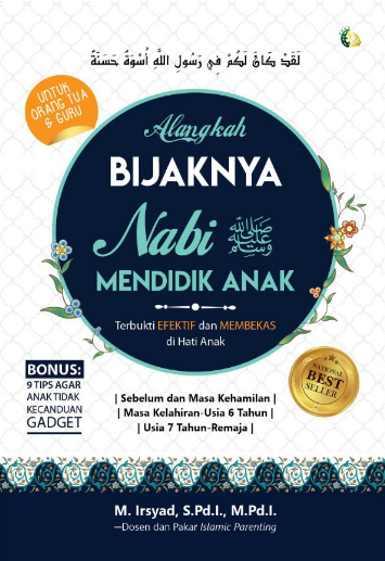 Alangkah Bijaknya Nabi Saw Mendidik Anak