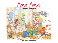 Ana Ana - Si Juara Berantakan