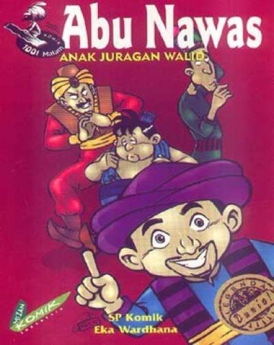 Anak Juragan Walid (Komik 1001 Malam Abu Nawas)
