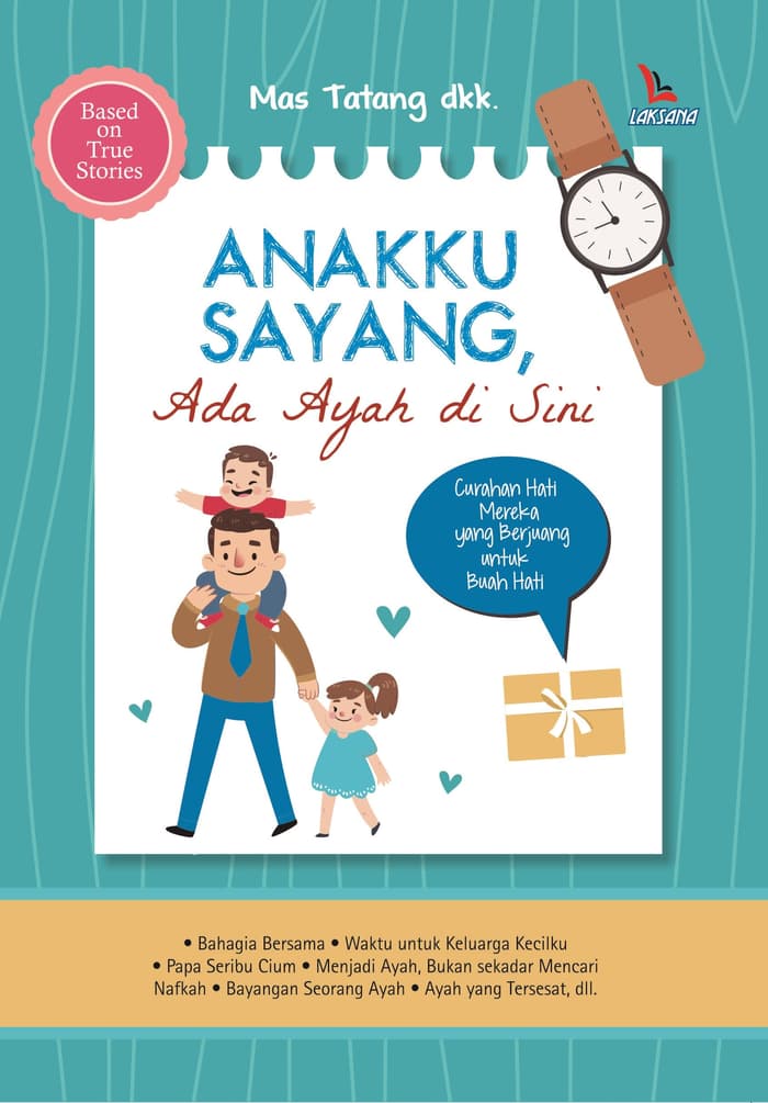 Anakku Sayang, Ada Ayah Di Sini
