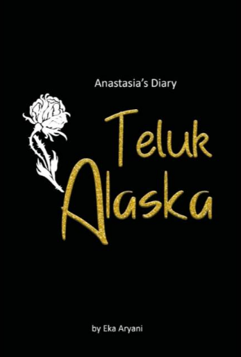 Anastasia Diary Teluk Alaska